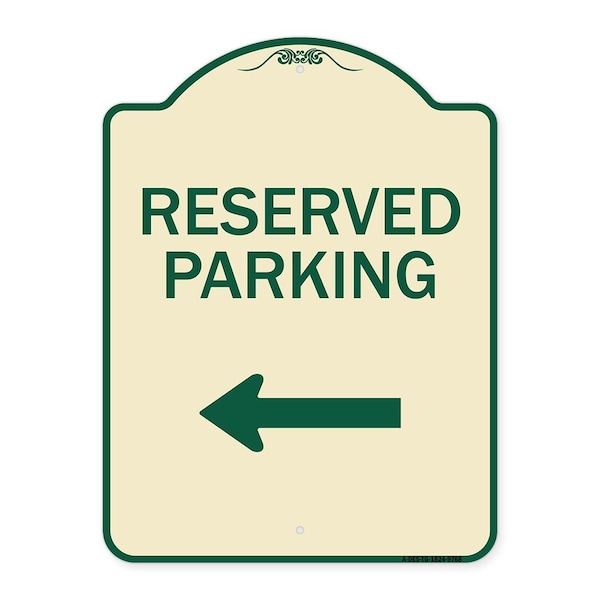 Designer Series-Reserved Parking Left Tan & Green Heavy-Gauge Aluminum, 24" x 18", TG-1824-9768